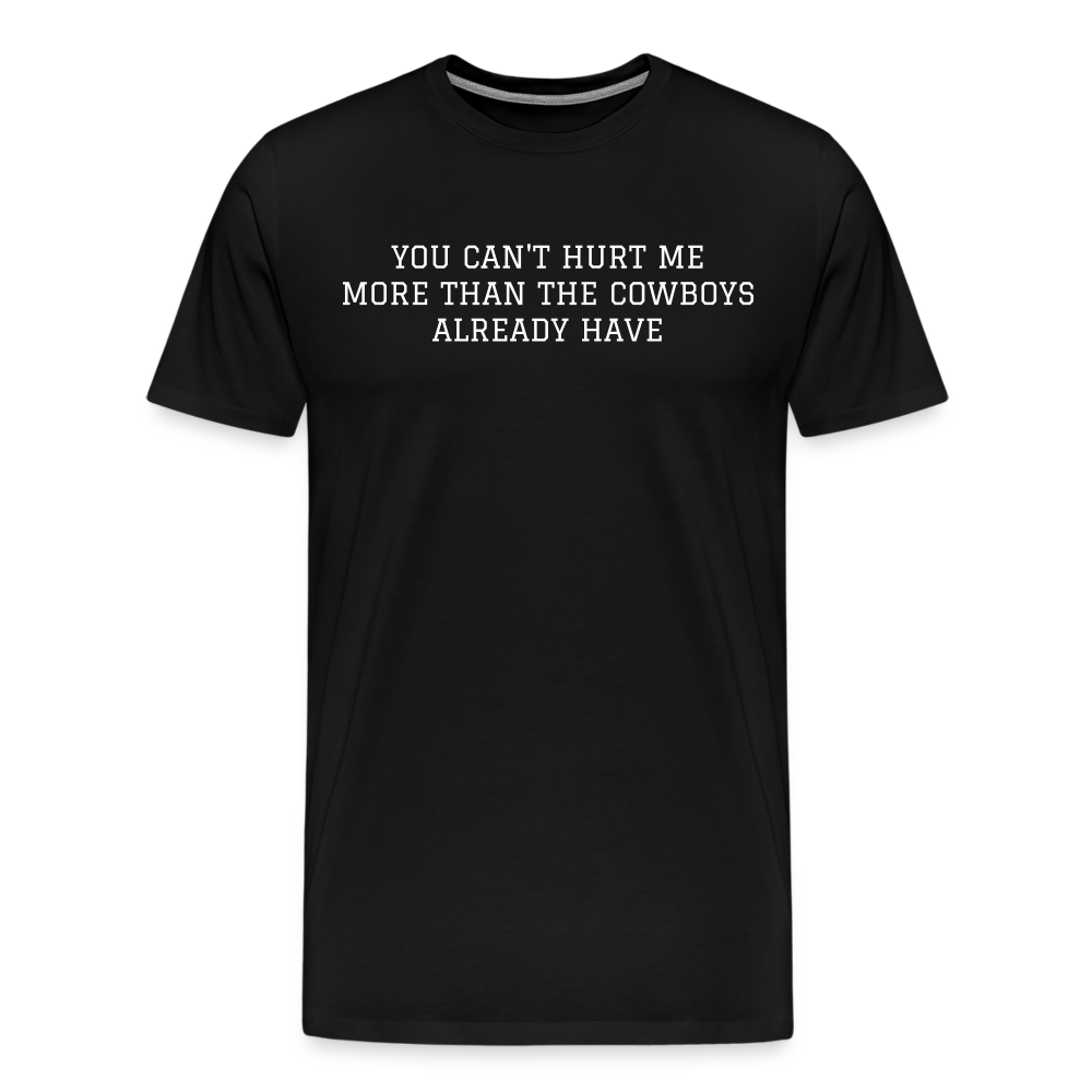 You Can't Hurt Me Premium T-Shirt - black